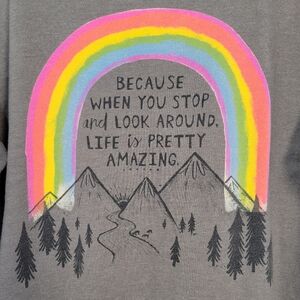 Natural Life Sweatshirt Rainbow Inspirational Nature Boho Relaxed Crewneck